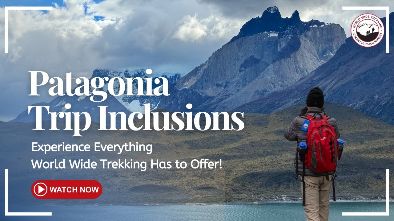 Planning a Patagonia Adventure? See What’s Included Before You Go!