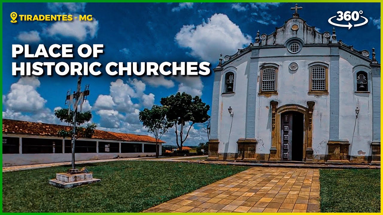 Exploring Tiradentes in VR 360&deg;: Unveiling the Charming Historic City in Minas Gerais, Brazil
