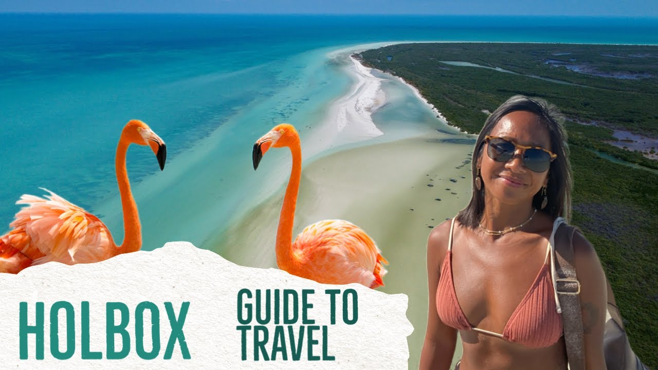 Ultimate Holbox, M&eacute;xico Travel Guide